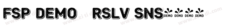 FSP DEMO   Rslv Sns字体转换